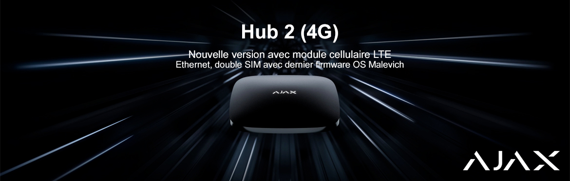 AJAX HUB 2 (4G) : Nouvelle version avec module cellulaire LTE!